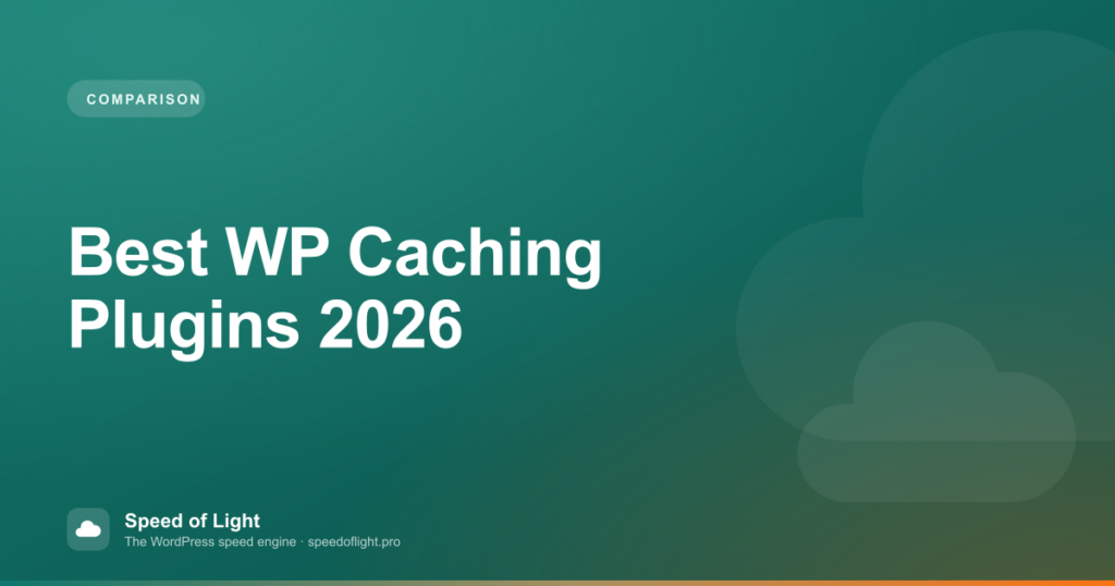 Best WordPress Caching Plugins in 2026 (Ranked & Compared)