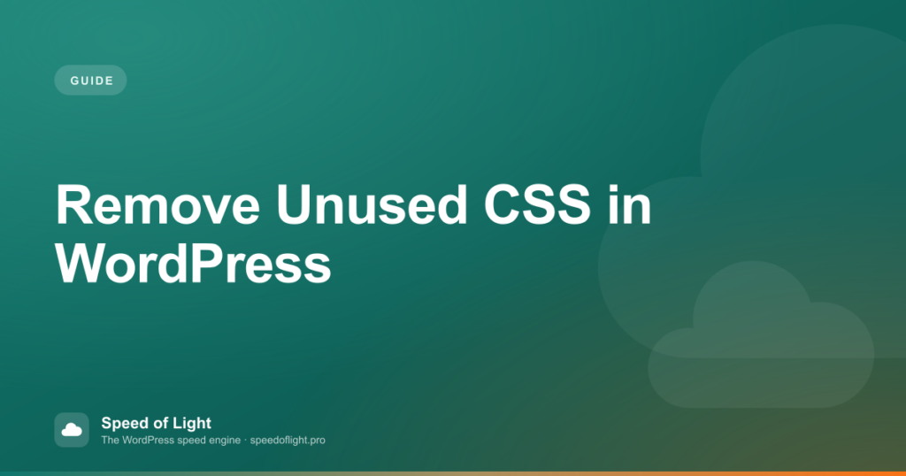Remove Unused CSS in WordPress: Critical CSS Explained
