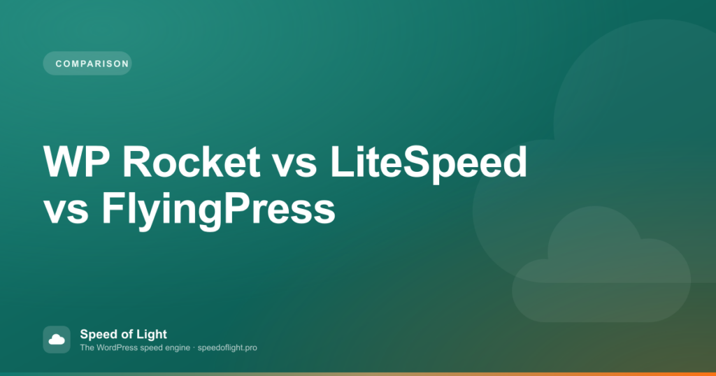 WP Rocket vs LiteSpeed vs FlyingPress: 2026 Comparison